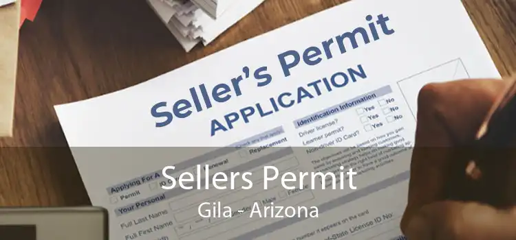 Sellers Permit Gila - Arizona