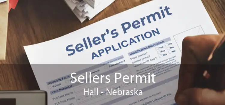 Sellers Permit Hall - Nebraska