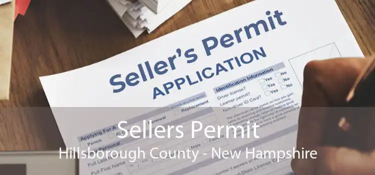 Sellers Permit Hillsborough County - New Hampshire