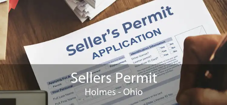 Sellers Permit Holmes - Ohio