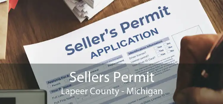 Sellers Permit Lapeer County - Michigan