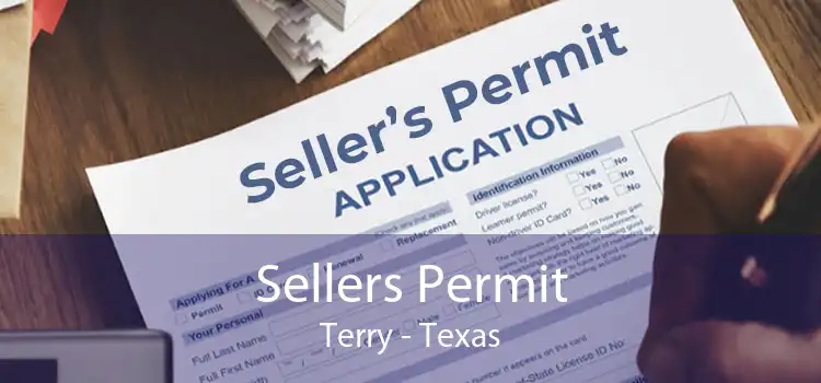 Sellers Permit Terry - Texas